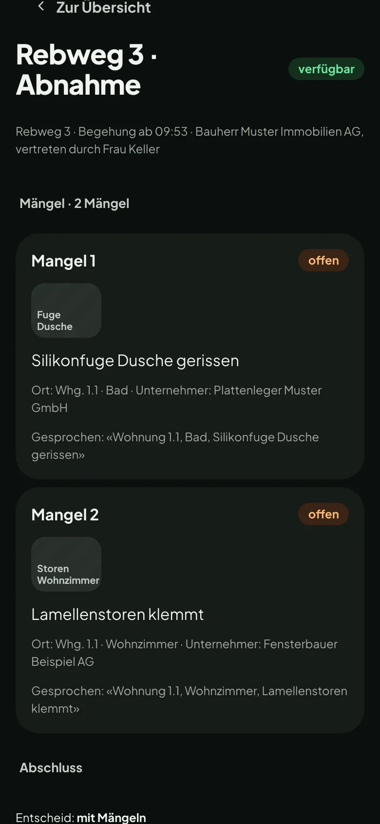Mängelabnahme Rebweg 3: zwei Mängel mit Foto, Ort und Unternehmer, aus je einem Satz gelesen
