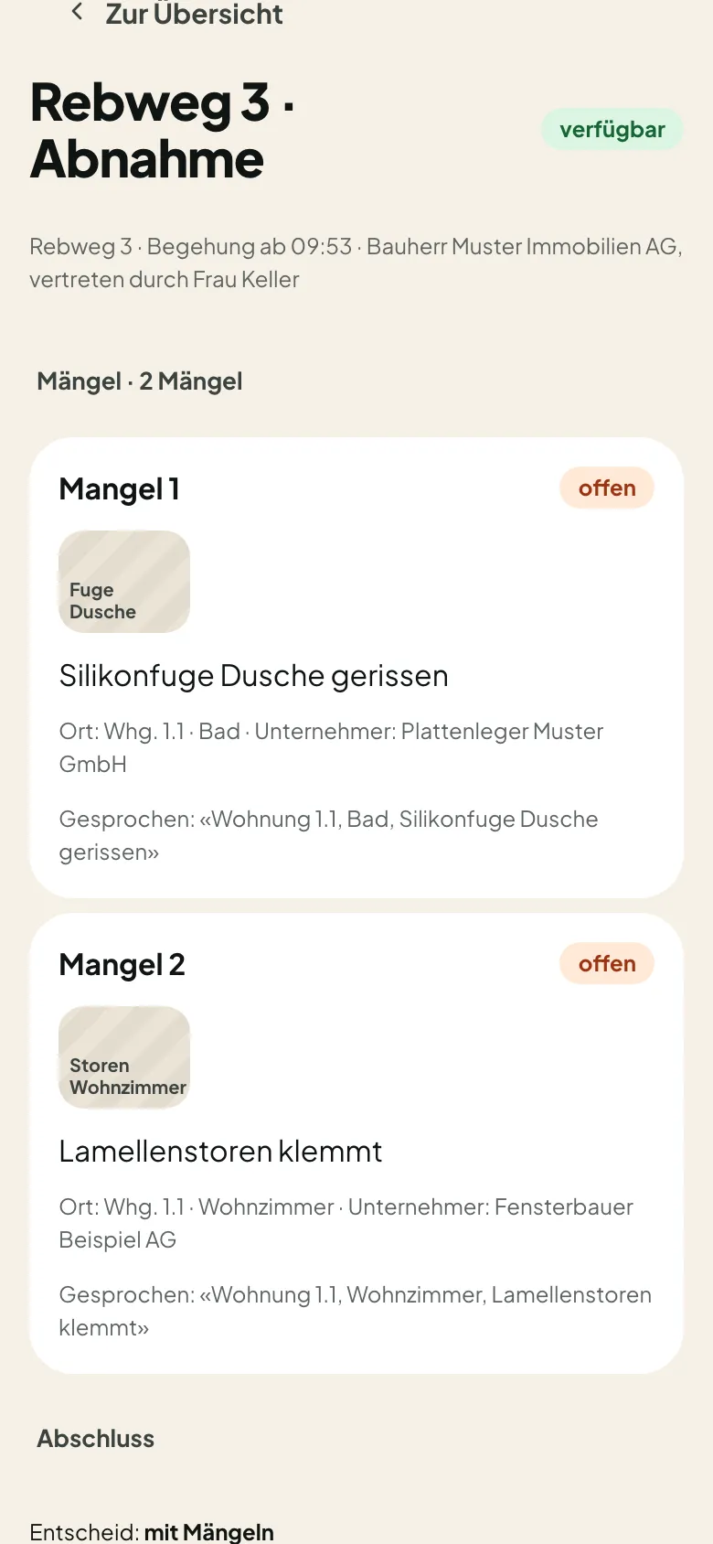 Mängelabnahme Rebweg 3: zwei Mängel mit Foto, Ort und Unternehmer, aus je einem Satz gelesen